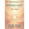 Interspirituality: The Future