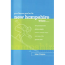You Know You're in New Hampshire When...: 101 Quintessential Places, People, Events, Customs, Lingo, and Eats of the Granite State
