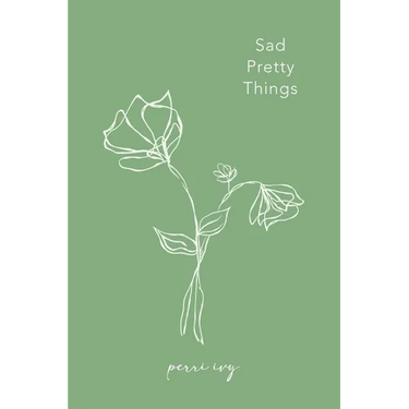 Sad Pretty Things