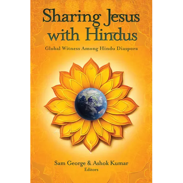 Sharing Jesus with Hindus: Global Witness among Hindu Diaspora