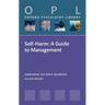 Self-Harm: A Guide to Management