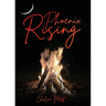 Phoenix Rising