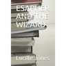 Esapher and the Wizard