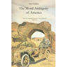 The Moral Ambiguity of America