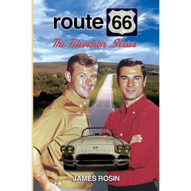 Route 66: The Television Series: (Revised Edition)