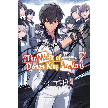 The Misfit of Demon King Academy, Vol. 7 (Light Novel): Volume 7