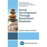 Social Development Through Benevolent Business