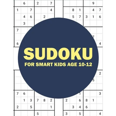 sudoku for smart kids age 10-12: sudoku for kids challenging and fun sudoku puzzles for clever kids (kids gift less than 10 dollars)