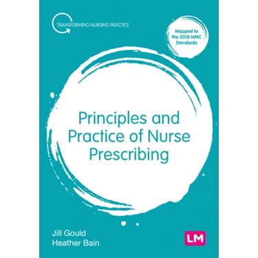 Principles and Practice of Nurse Prescribing