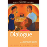 Dialogue: Techniques and Exercises for Crafting Effective Dialogue