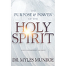 The Purpose and Power of the Holy Spirit: God's Government on Earth