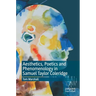 Aesthetics, Poetics and Phenomenology in Samuel Taylor Coleridge