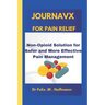 Journavx for Pain Relief: Non-Opioid Solution for Safer and More Effective Pain Management