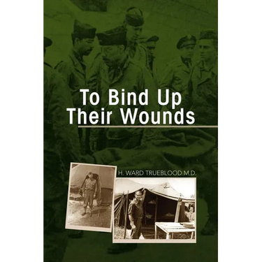 To Bind Up Their Wounds