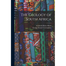 The Geology of South Africa