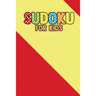 Suduku For Kids: 200+ Puzzles For Children (With solve)