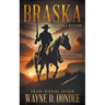 Braska: A Traditional Western Adventure Series