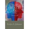 The Beast in Me: Die to Live