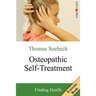 Osteopathic Self-Treatment: Finding Health