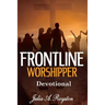 Frontline Worshipper: Devotional