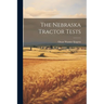 The Nebraska Tractor Tests