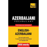Azerbaijani vocabulary for English speakers - 9000 words