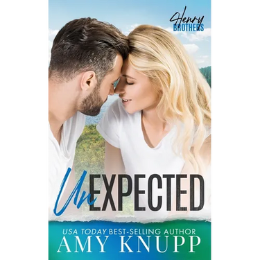 Unexpected: A Single Dad Small Town Romance