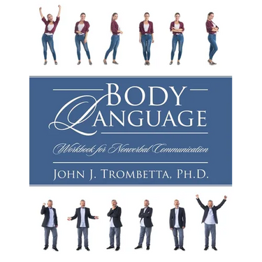 Body Language: Workbook for Nonverbal Communication