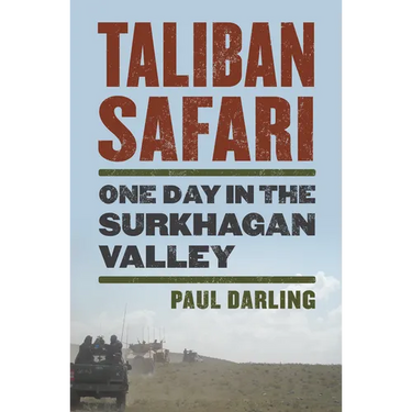 Taliban Safari: One Day in the Surkhagan Valley