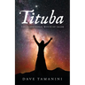 Tituba: The Intentional Witch of Salem