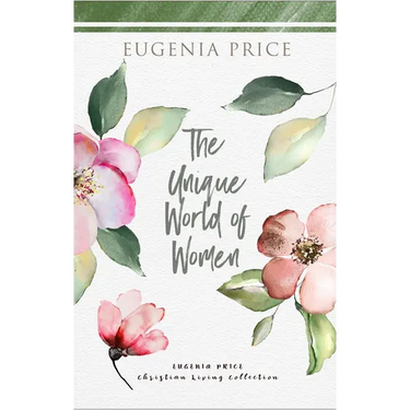 The Unique World of Women