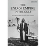 The End of Empire in the Gulf: From Trucial States to United Arab Emirates