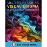 Visual Enigma: An Optical Illusion Coloring Book 1: Dive into the World of Optical Illusion Patterns