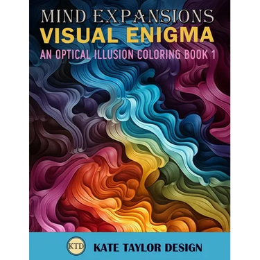 Visual Enigma: An Optical Illusion Coloring Book 1: Dive into the World of Optical Illusion Patterns
