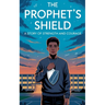 The Prophet's Shield