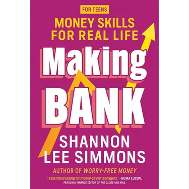 Making Bank: Money Skills for Real Life