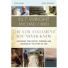 The New Testament You Never Knew Bible Study Guide: Exploring the Context, Purpose, and Meaning of the Story of God