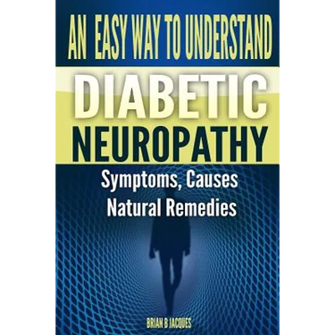 An Easy Way To Understand Diabetic Neuropathy