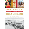 New Mexico in the Mexican-American War
