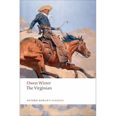 The Virginian: A Horseman of the Plains