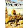 My 5 Minutes in Heaven: How It Could Happen to You