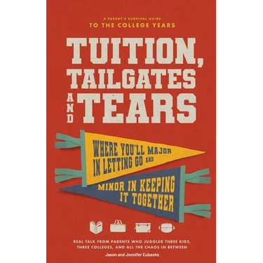 Tuition, Tailgates and Tears