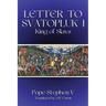 Letter to Svatopluk I, King of Slavs