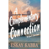 A Complementary Connection