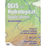QGIS for Hydrological Applications - Second Edition: Recipes for Catchment Hydrology and Water Management