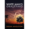 White Man's Graveyard
