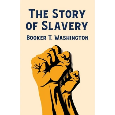 The Story Of Slavery