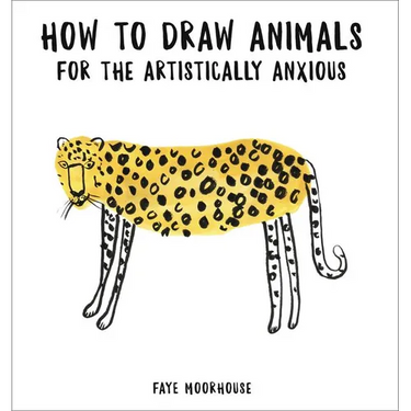 How to Draw Animals for the Artistically Anxious