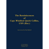 The Reminiscences of Capt. Winifred Quick Collins, USN (Ret.): 1911-1999