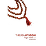 Thread Of Wisdom Yoga Pearls vol1